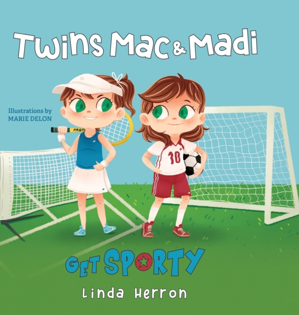 Twins Mac & Madi Get Sporty, Hardback Book