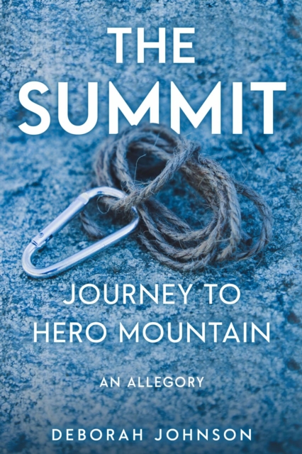 The Summit : Journey to Hero Mountain, EPUB eBook