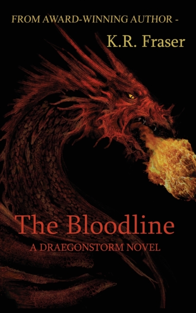 The Bloodline : A Draegonstorm Novel, Hardback Book