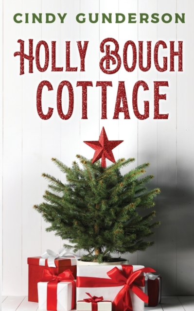 Holly Bough Cottage, Paperback / softback Book