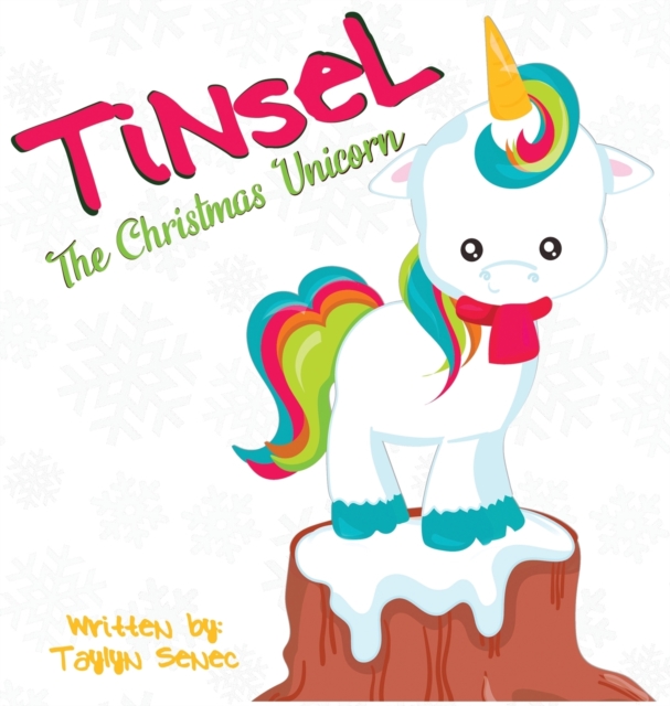 Tinsel the Christmas Unicorn, Hardback Book