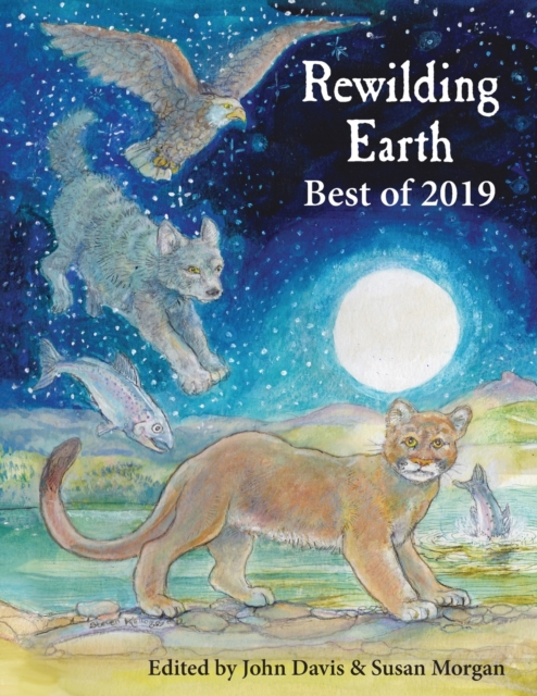 Rewilding Earth : Best of 2019, Paperback / softback Book