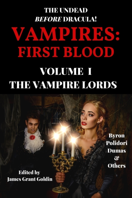 Vampires : First Blood Volume I: The Vampire Lords, Paperback / softback Book