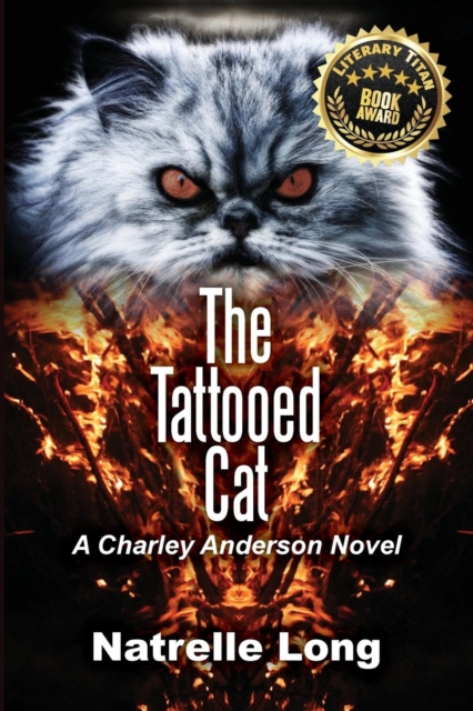 The Tattooed Cat : A Charley Anderson Novel, Paperback / softback Book