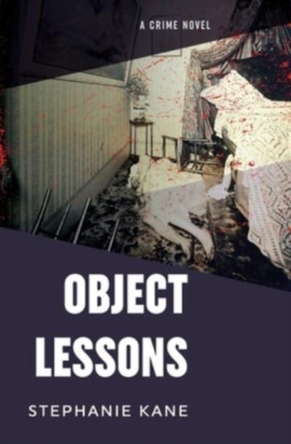 Object Lessons, Paperback / softback Book