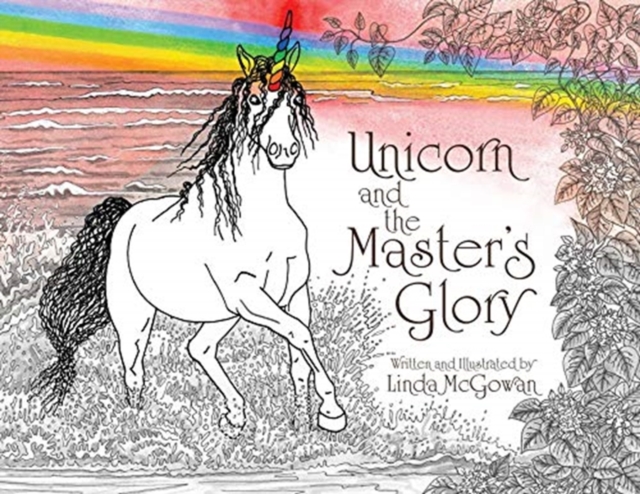 Unicorn and the Master's Glory, Paperback / softback Book