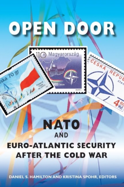 Open Door : NATO and Euro-Atlantic Security After the Cold War, Paperback / softback Book