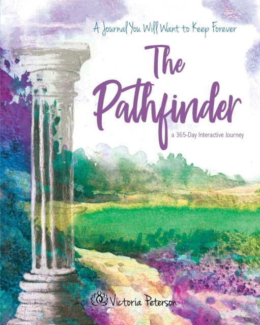 The Pathfinder : A 365-Day Interactive Journey, Paperback / softback Book