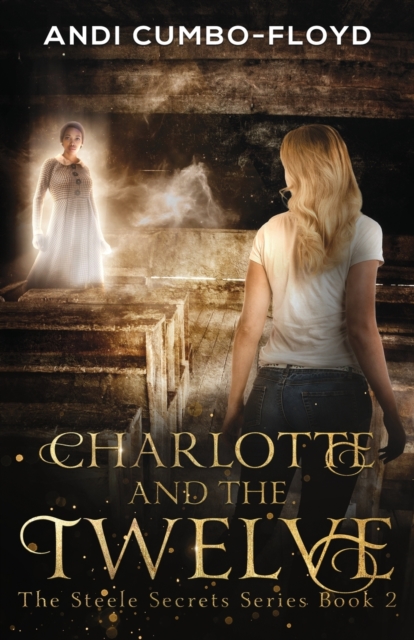 Charlotte and the Twelve, Paperback / softback Book