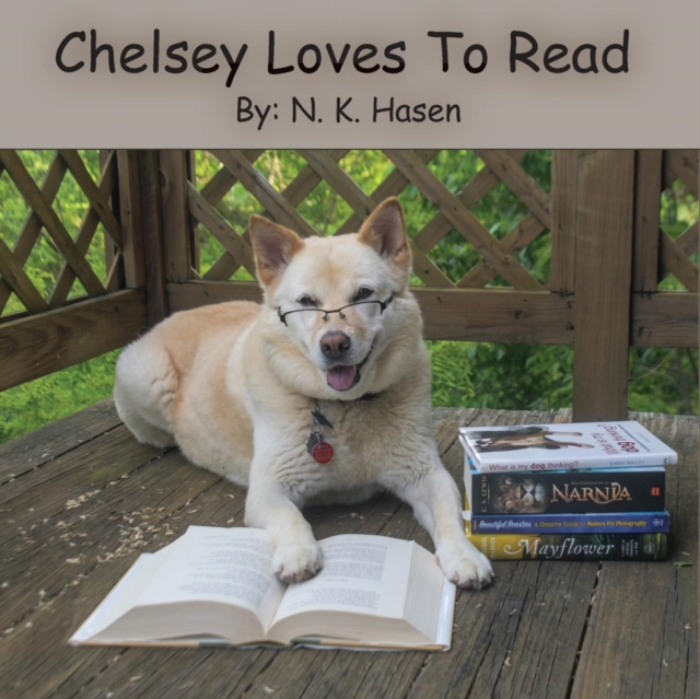 Chelsey Loves to Read, Paperback / softback Book