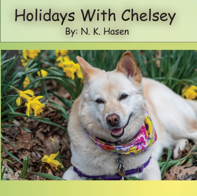 Holidays With Chelsey, Paperback / softback Book