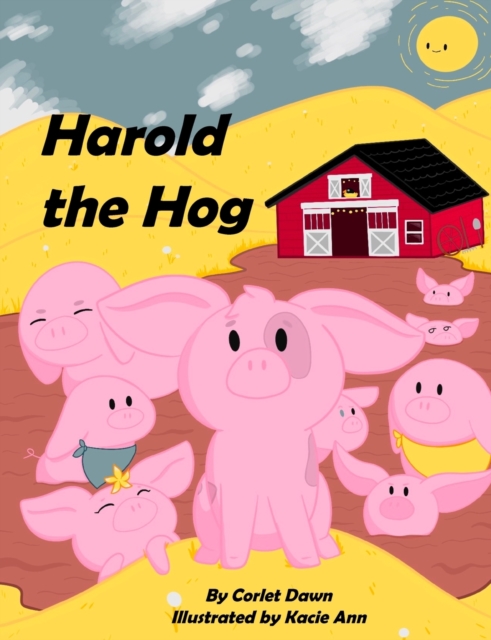 Harold the Hog : Is a Snob, Paperback / softback Book