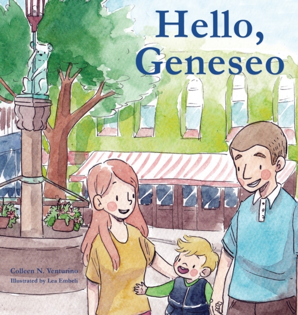 Hello, Geneseo, Hardback Book
