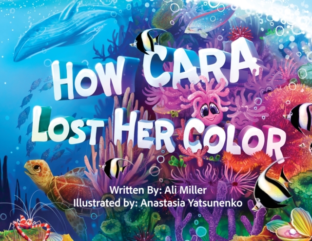 How Cara Lost Her Color, Paperback / softback Book
