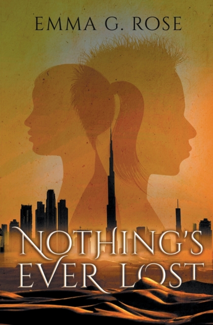 Nothing's Ever Lost, Paperback / softback Book