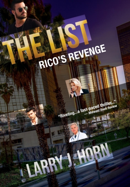 The List : Rico's Revenge, Hardback Book