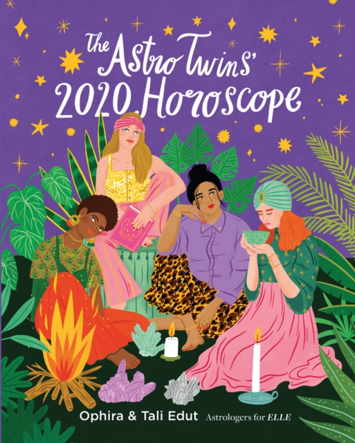 The AstroTwins' 2020 Horoscope : Your Ultimate Astrology Guide to the New Decade, Paperback / softback Book