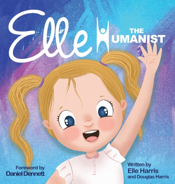 Elle the Humanist, Hardback Book