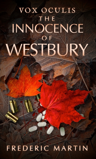 The Innocence of Westbury, Hardback Book