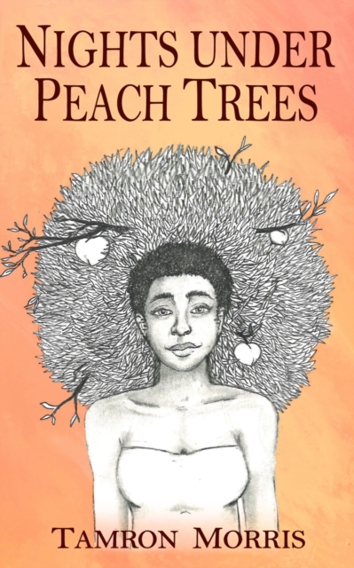 Nights under Peach Trees, Paperback / softback Book
