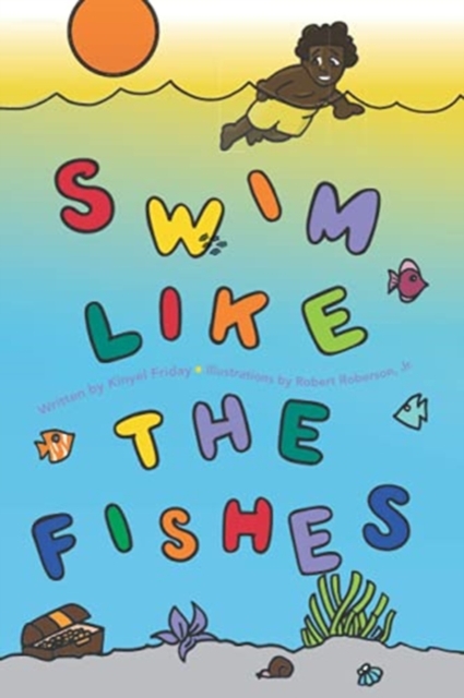 Swim Like the Fishes, Paperback / softback Book