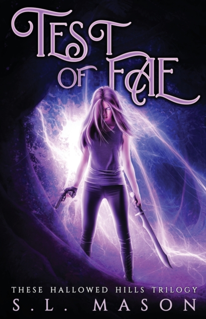Test of Fae : Nothing comes for free, especially magic., Paperback / softback Book