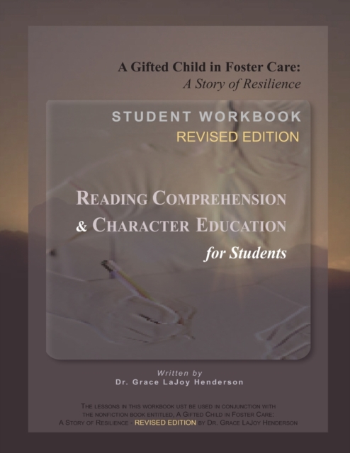 A Gifted Child in Foster Care : Student Workbook - REVISED EDITION, Paperback / softback Book