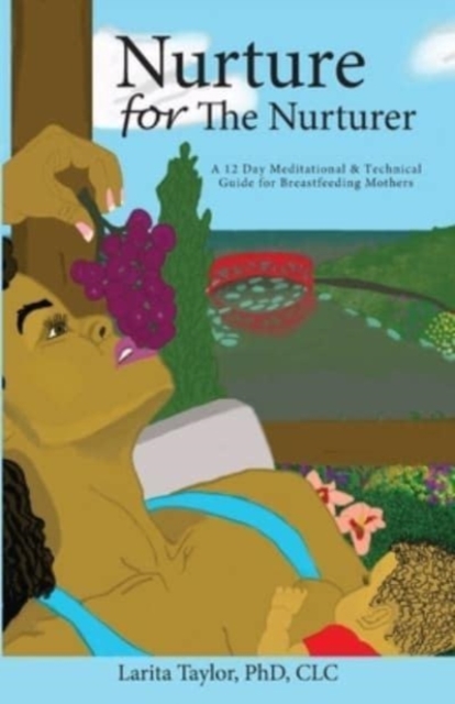Nurture for the Nurturer, Paperback / softback Book