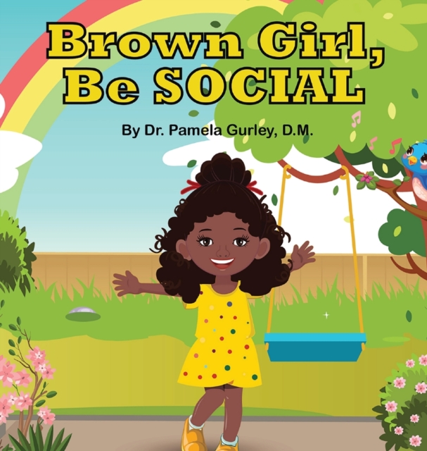 Brown Girl, Be Social, Hardback Book