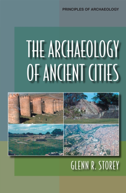 The Archaeology of Ancient Cities, EPUB eBook