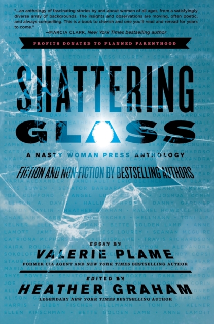 Shattering Glass : A Nasty Woman Press Anthology, Hardback Book