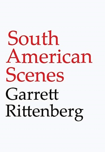 South American Scenes, Hardback Book