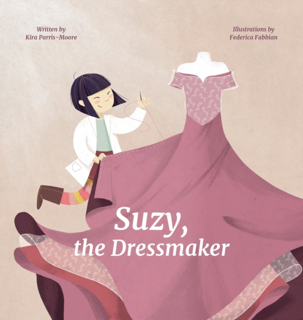 Suzy, the Dressmaker, Hardback Book