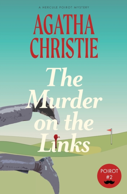 The Murder on the Links : A Hercule Poirot Mystery (Warbler Classics), Paperback / softback Book