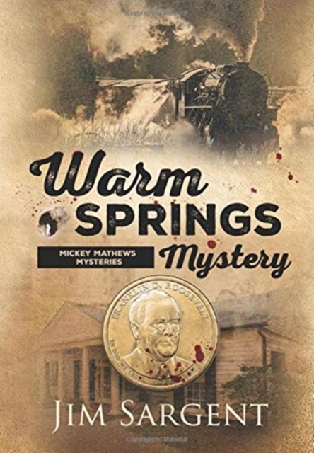 Warm Springs Mystery, Hardback Book