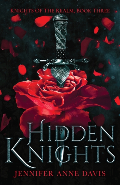 Hidden Knights : Knights of the Realm, Book 3, Paperback / softback Book
