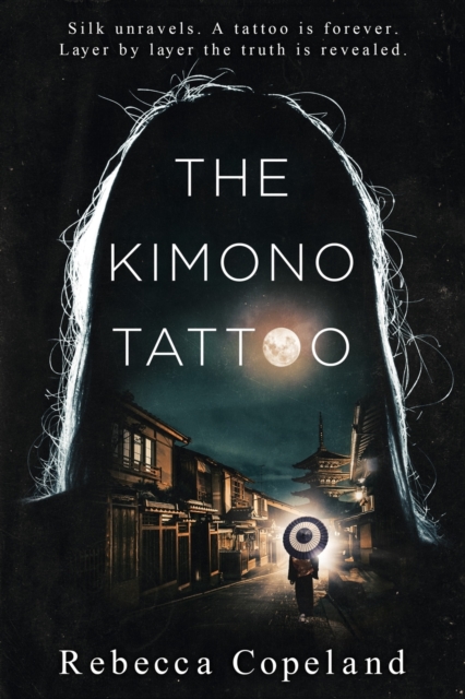 The Kimono Tattoo, Paperback / softback Book