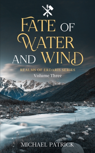 Fate Of Water And Wind, Paperback / softback Book