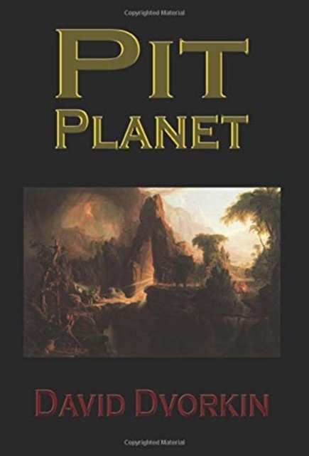 Pit Planet, Hardback Book