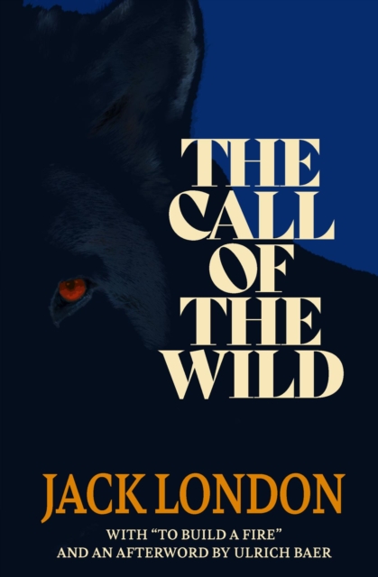 The Call of the Wild (Warbler Classics), EPUB eBook