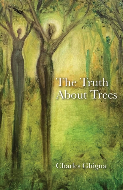 The Truth About Trees, Paperback / softback Book