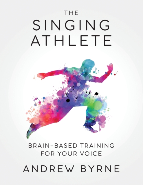 The Singing Athlete, Paperback / softback Book