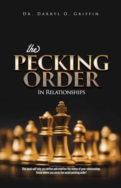 The Pecking Order in Relationships, Paperback / softback Book