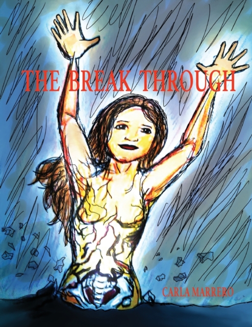 The Break Through, Paperback / softback Book