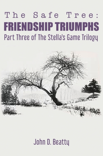 The Safe Tree : Friendship Triumphs, Paperback / softback Book