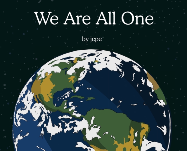 We Are All One, Hardback Book
