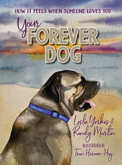 Your Forever Dog, Hardback Book