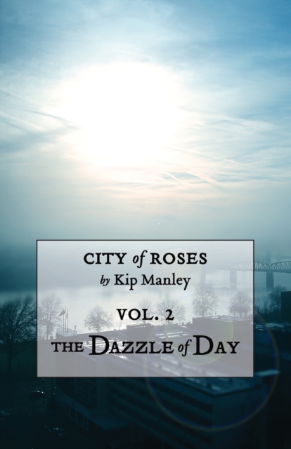 The Dazzle of Day, Paperback / softback Book