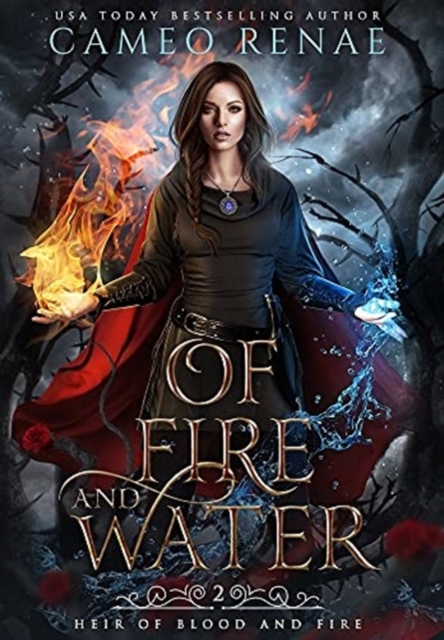 Of Fire and Water, Hardback Book