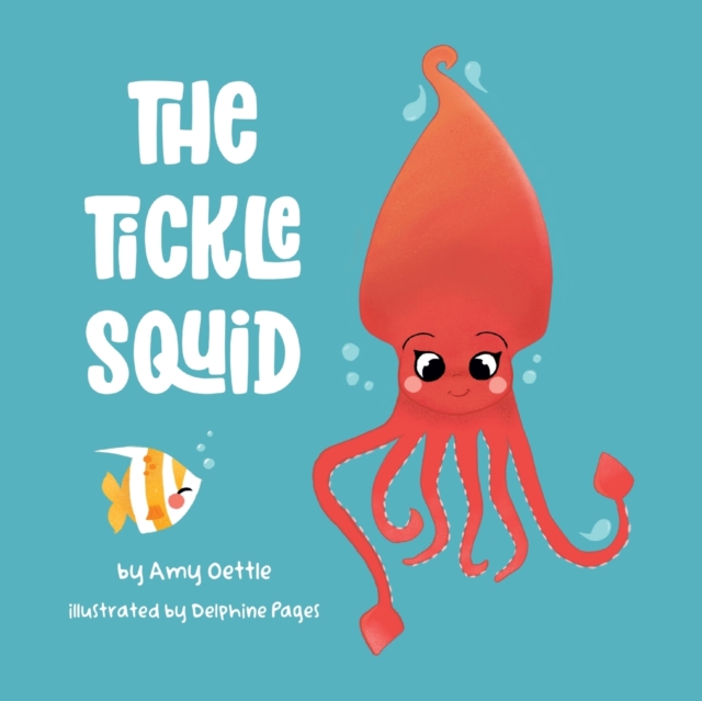 The Tickle Squid, Paperback / softback Book